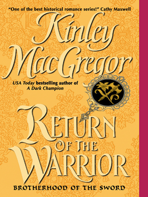 Title details for Return of the Warrior by Kinley MacGregor - Wait list